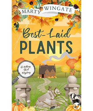 Best Laid Plants by Marty Wingate